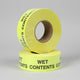 A roll of yellow labels with black text that reads 'WET CONTENTS'.
